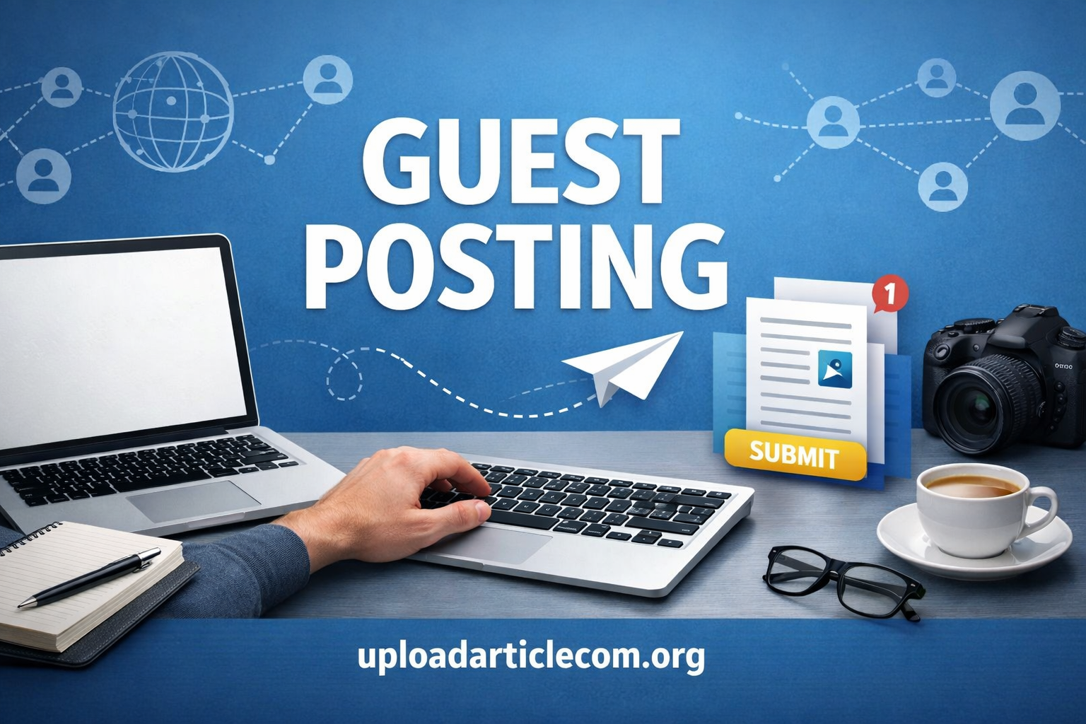 uploadarticle guest posting